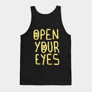 Open Your Eyes Tank Top